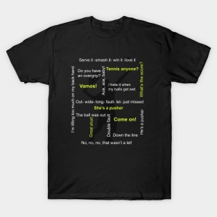 Cool Tennis Terms T-shirt T-Shirt